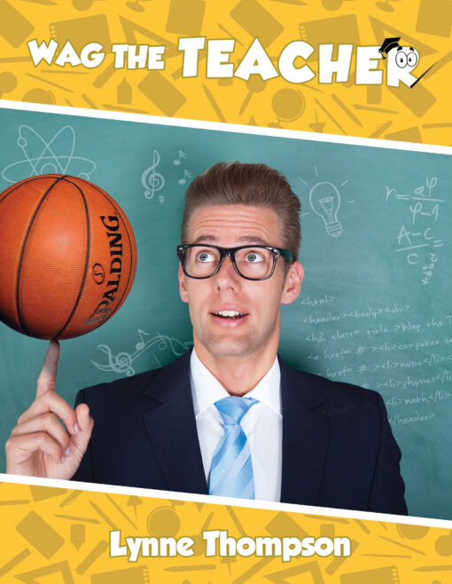 Wag the Teacher - The Wag Series